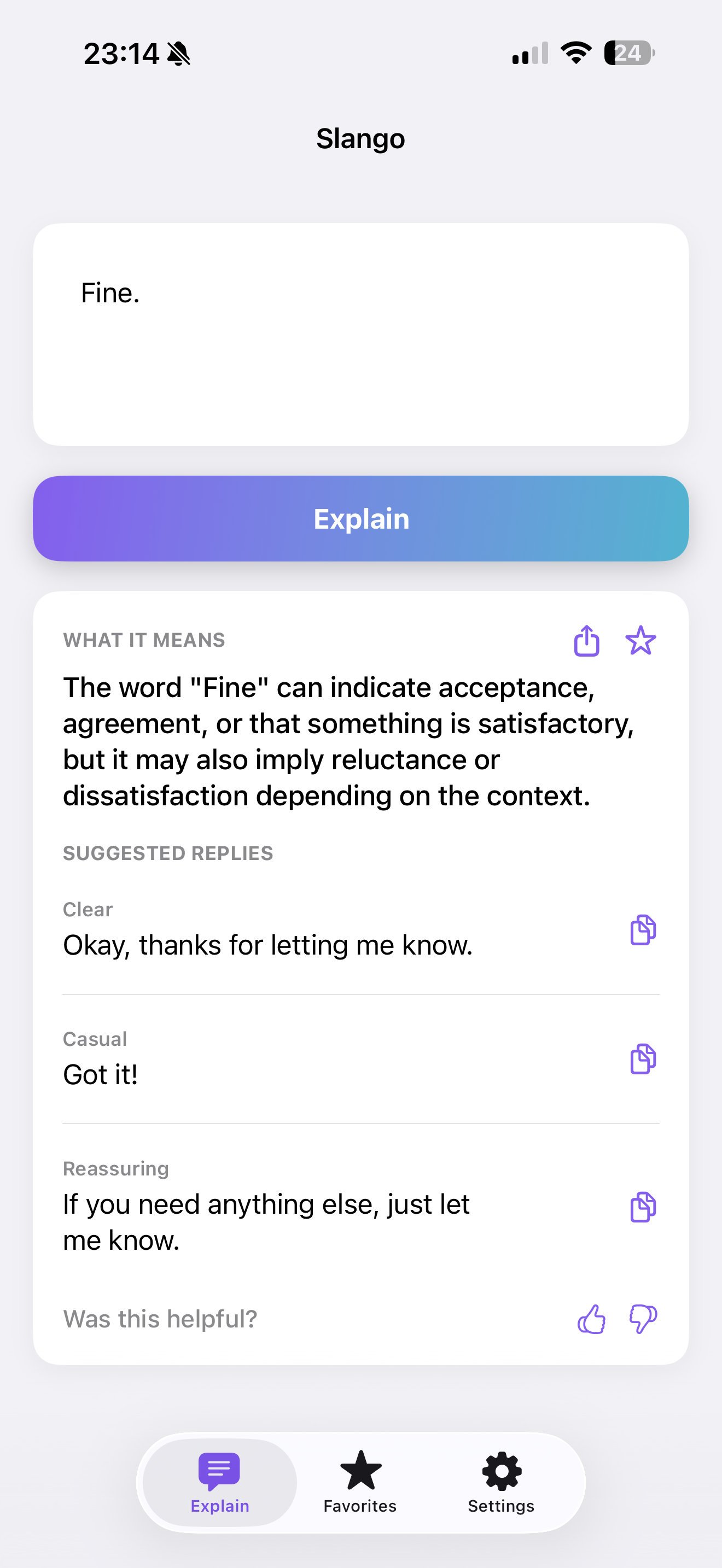 Slango explaining the ambiguous reply Fine